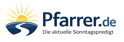 pfarrer.de - Die aktuelle Sonntagspredigt